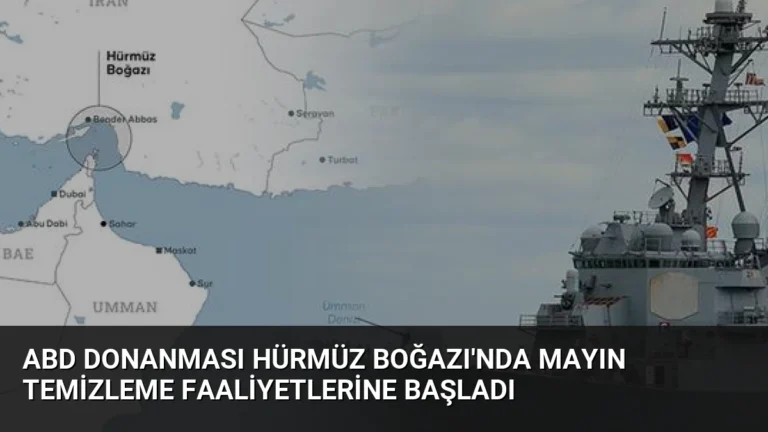 ABD Donanması Hürmüz Boğazı’nda Mayın Temizleme Faaliyetlerine Başladı