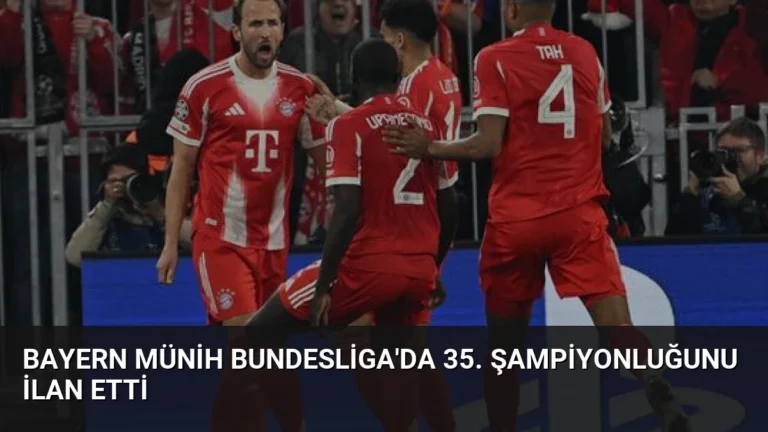 Bayern Münih Bundesliga’da 35. Şampiyonluğunu İlan Etti