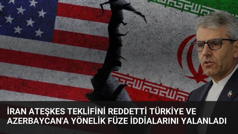 İran Ateşkes Teklifini Reddetti Türkiye ve Azerbaycan’a Yönelik Füze İddialarını Yalanladı