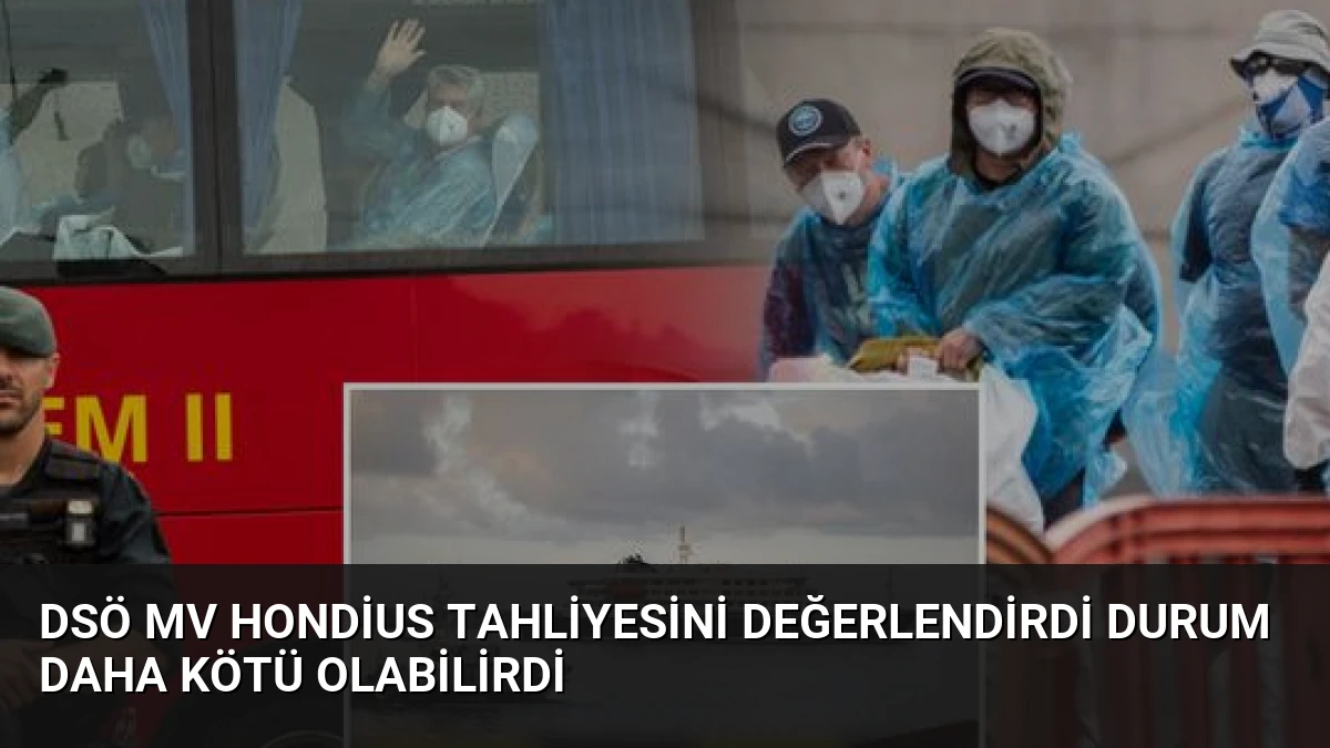 DSÖ MV Hondius Tahliyesini Değerlendirdi Durum Daha Kötü Olabilirdi