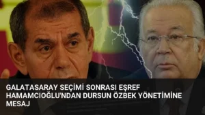 Galatasaray Seçimi Sonrası Eşref Hamamcıoğlu’ndan Dursun Özbek Yönetimine Mesaj