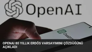 OpenAI 80 Yıllık Erdős Varsayımını Çözdüğünü Açıkladı