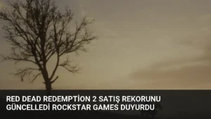 Red Dead Redemption 2 Satış Rekorunu Güncelledi Rockstar Games Duyurdu