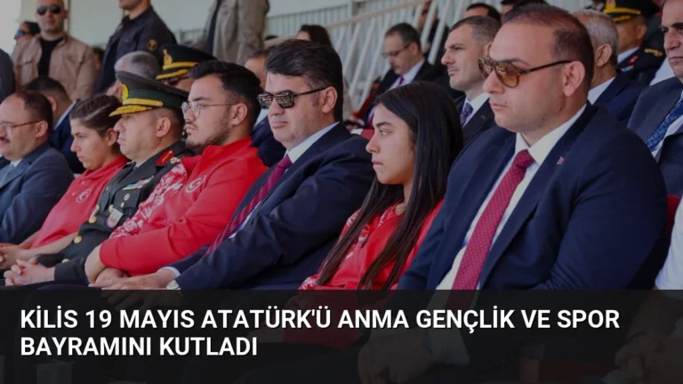 Kilis 19 Mayıs Atatürk’ü Anma Gençlik ve Spor Bayramını Kutladı