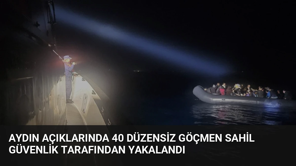 Aydın Açıklarında 40 Düzensiz Göçmen Sahil Güvenlik Tarafından Yakalandı