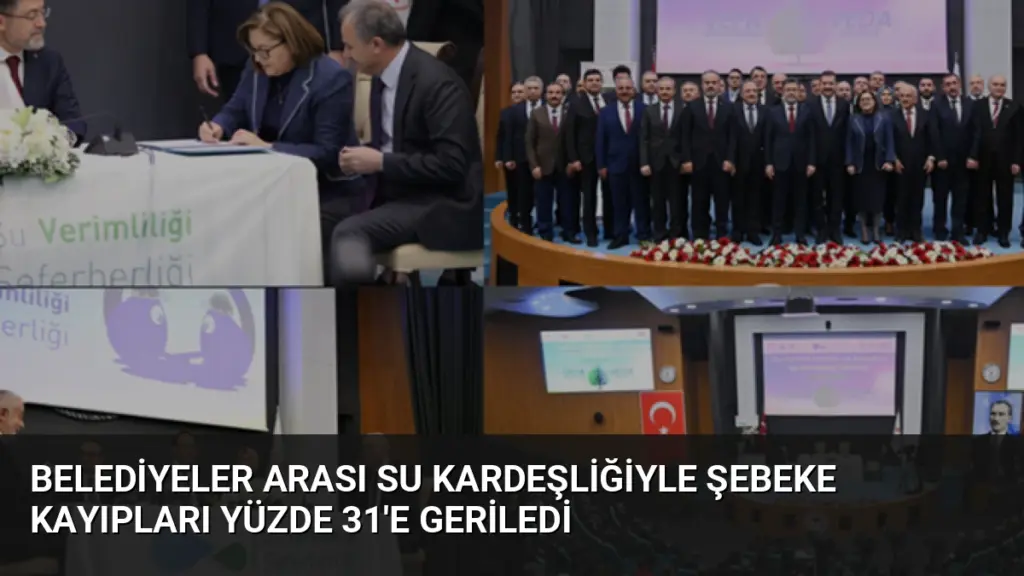 Belediyeler Arası Su Kardeşliğiyle Şebeke Kayıpları Yüzde 31'e Geriledi