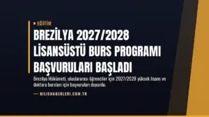 Brezilya 2027/2028 Lisansüstü Burs Programı Başvuruları Başladı