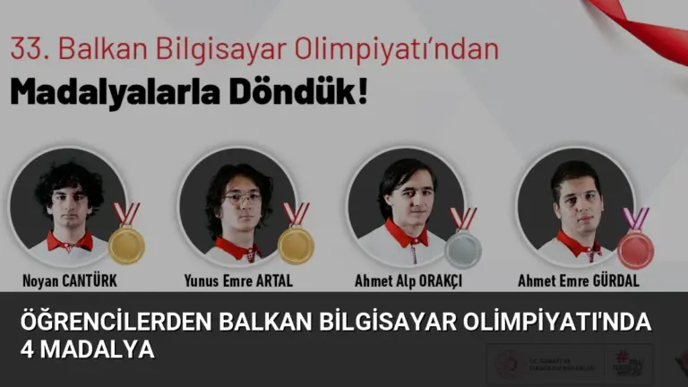 Öğrencilerden Balkan Bilgisayar Olimpiyatı’nda 4 Madalya