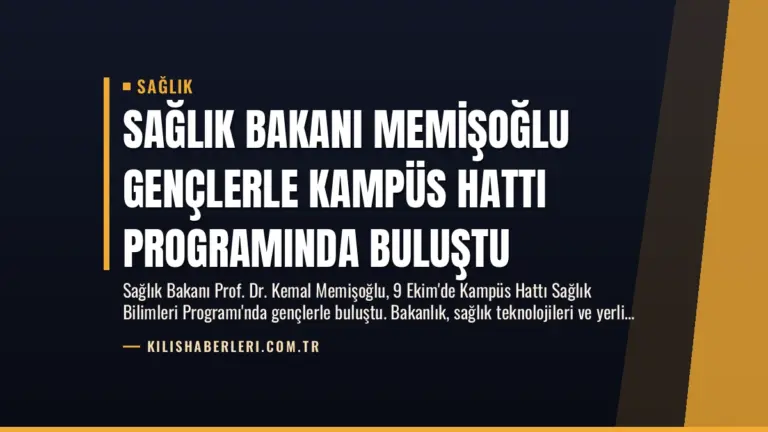 Sağlık Bakanı Memişoğlu Gençlerle Kampüs Hattı Programında Buluştu