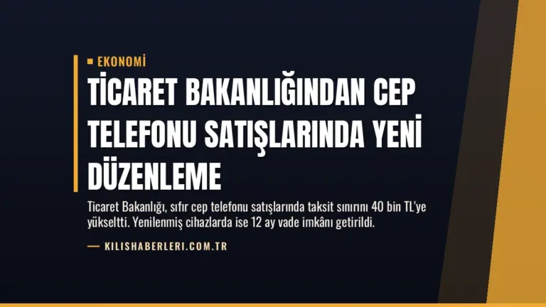 Ticaret Bakanlığından Cep Telefonu Satışlarında Yeni Düzenleme